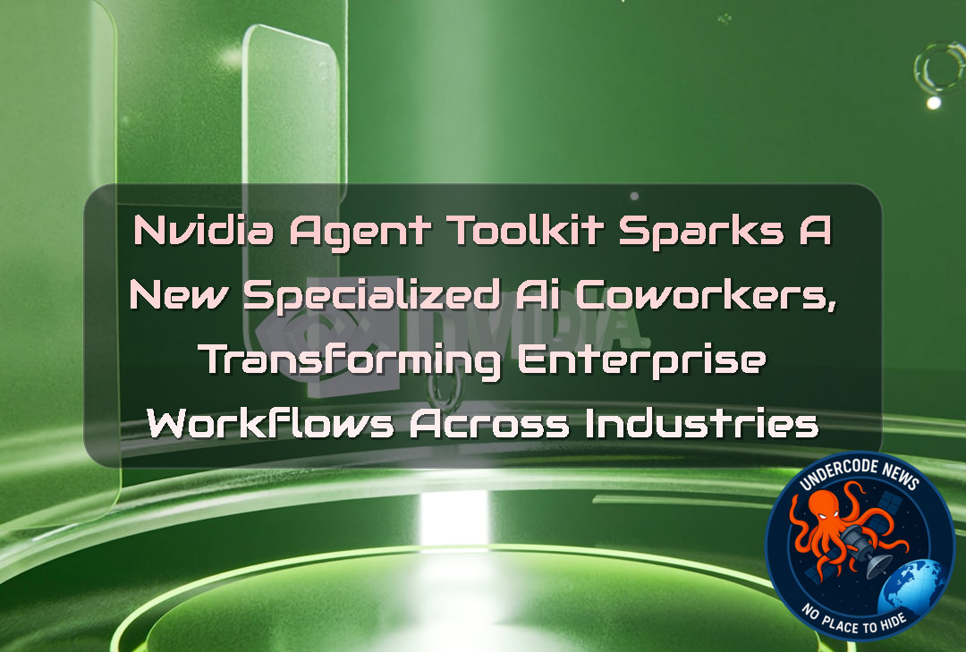 NVIDIA Agent Toolkit Sparks a New Specialized AI Coworkers, Transforming Enterprise Workflows Across Industries + Video