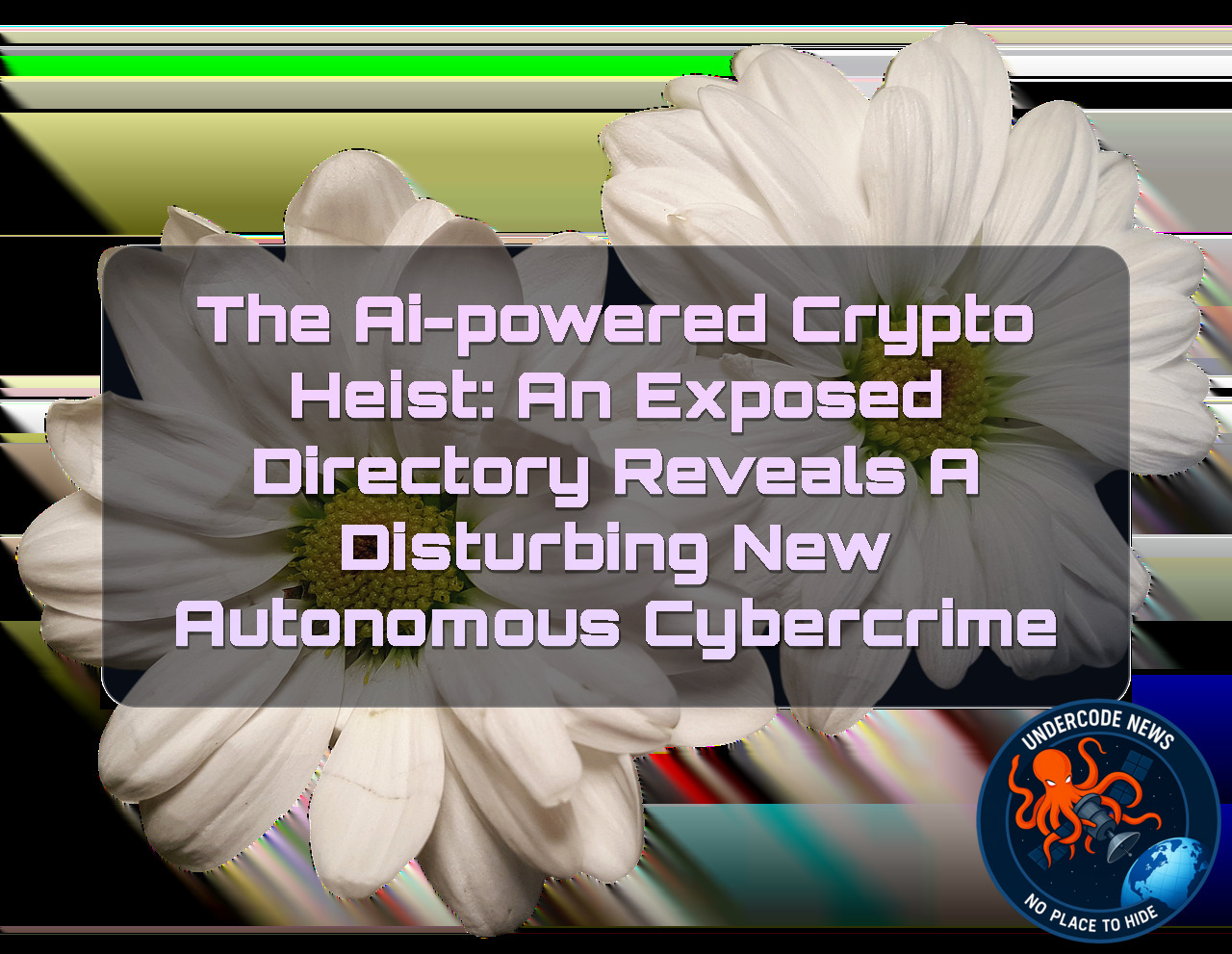 The AI-Powered Crypto Heist: An Exposed Directory Reveals a Disturbing New Autonomous Cybercrime + Video