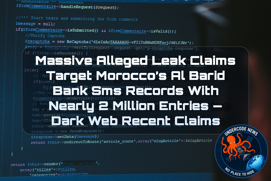 Massive Alleged Leak Claims Target Morocco’s Al Barid Bank SMS Records with Nearly 2 Million Entries — Dark Web recent claims + Video