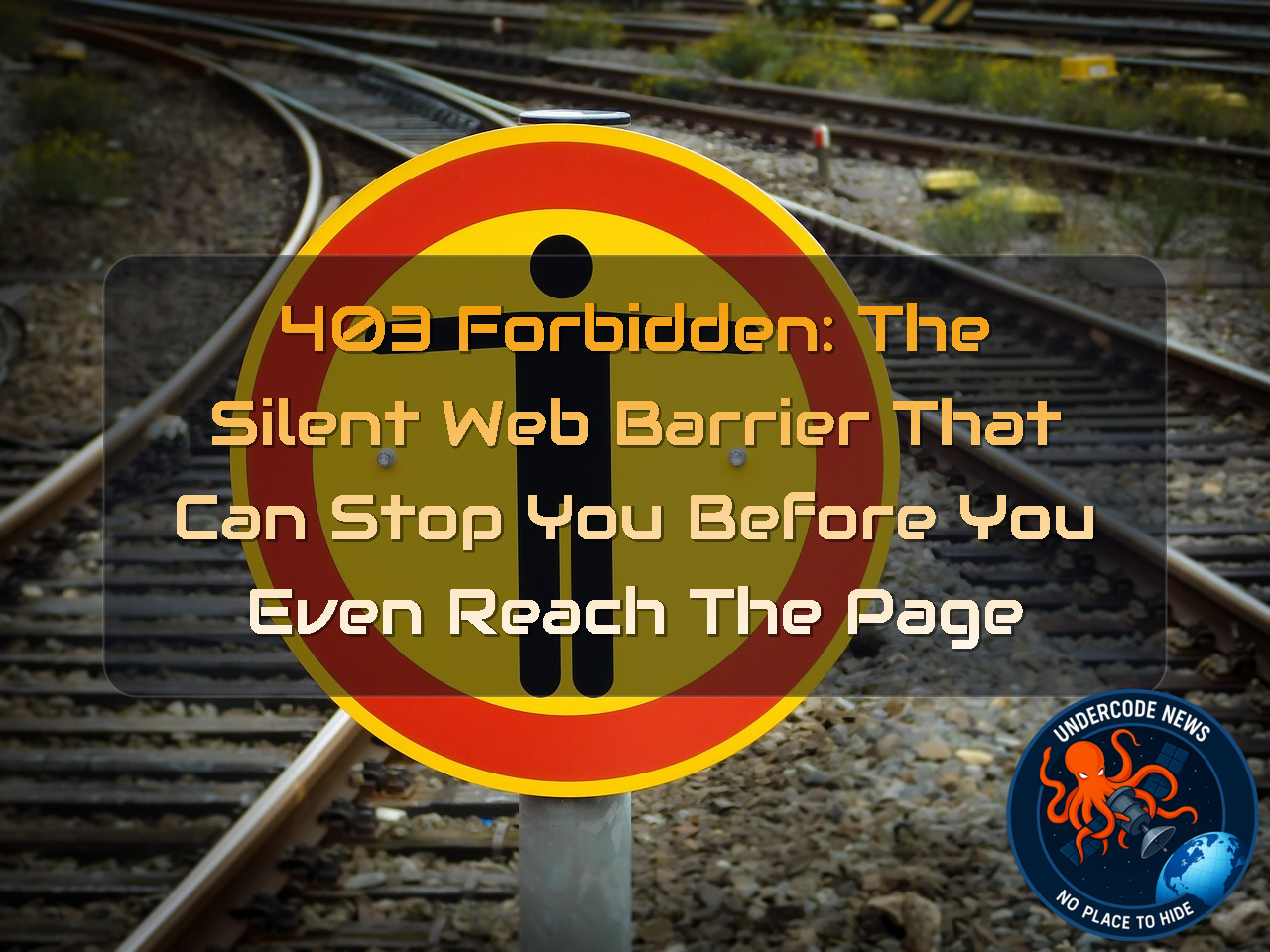 403 Forbidden: The Silent Web Barrier That Can Stop You Before You Even Reach the Page