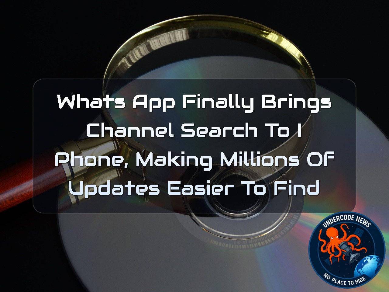 WhatsApp Finally Brings Channel Search to iPhone, Making Millions of Updates Easier to Find