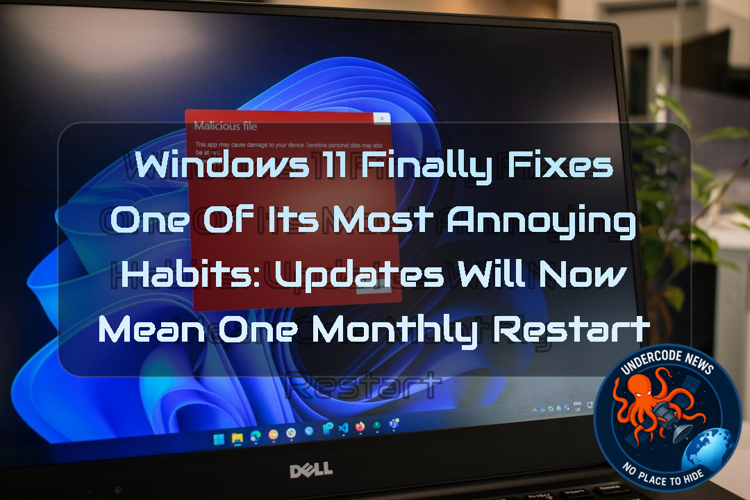 Windows 11 Finally Fixes One of Its Most Annoying Habits: Updates Will Now Mean One Monthly Restart + Video
