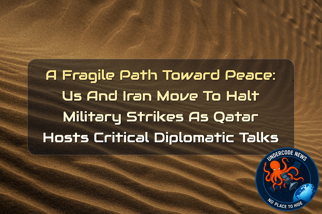 A Fragile Path Toward Peace: US and Iran Move to Halt Military Strikes as Qatar Hosts Critical Diplomatic Talks + Video