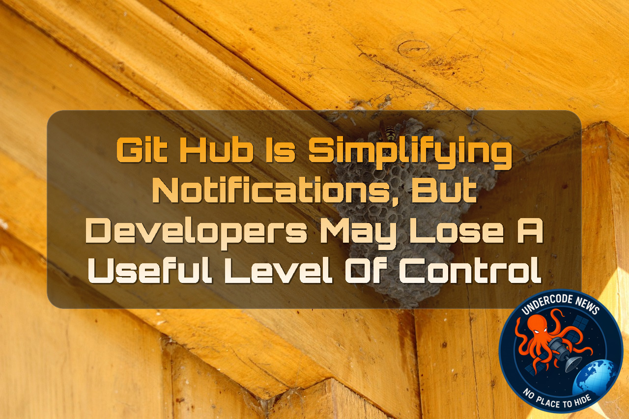 GitHub Is Simplifying Notifications, But Developers May Lose a Useful Level of Control + Video