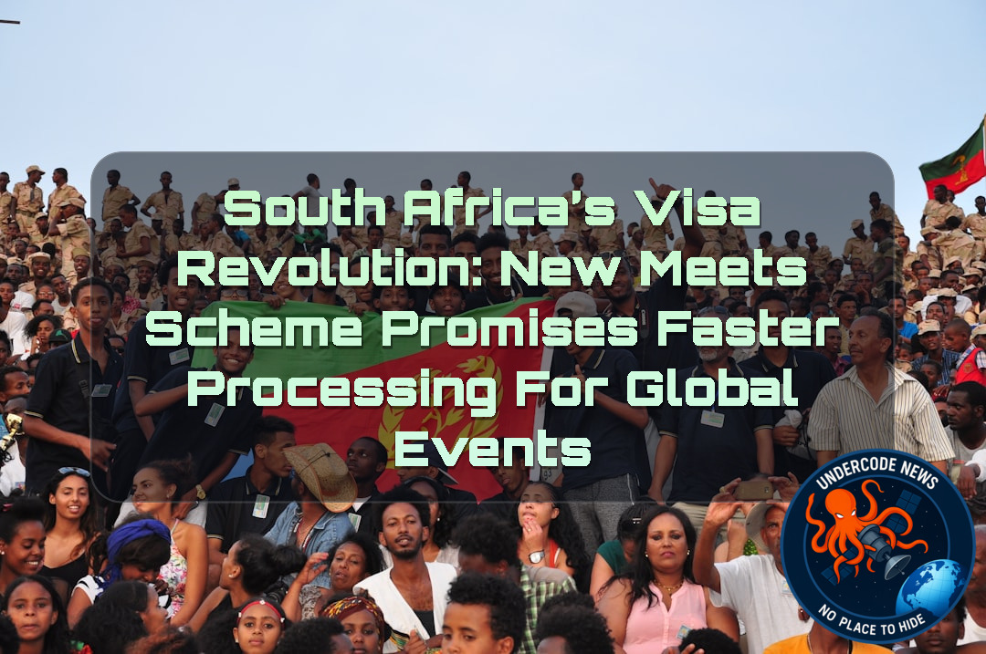 South Africa’s Visa Revolution: New MEETS Scheme Promises Faster Processing for Global Events
