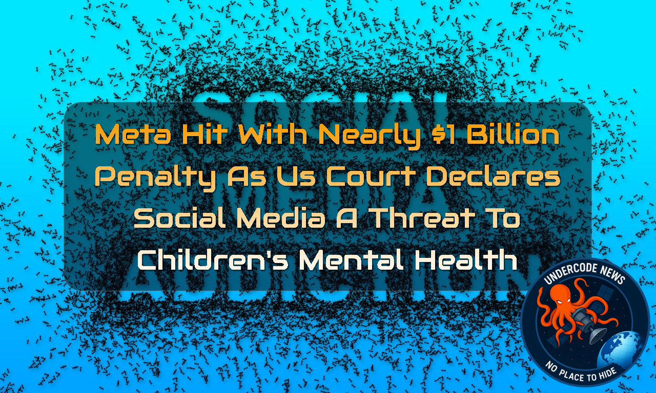 Meta Hit With Nearly  Billion Penalty as US Court Declares Social Media a Threat to Children’s Mental Health + Video