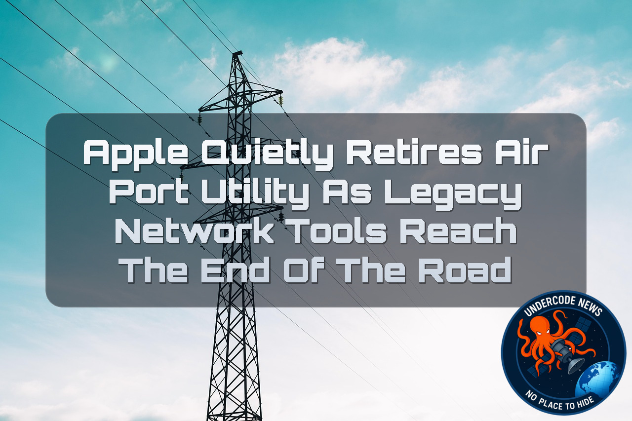 Apple Quietly Retires AirPort Utility as Legacy Network Tools Reach the End of the Road + Video