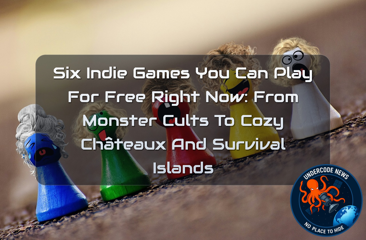 Six Indie Games You Can Play for Free Right Now: From Monster Cults to Cozy Châteaux and Survival Islands + Video