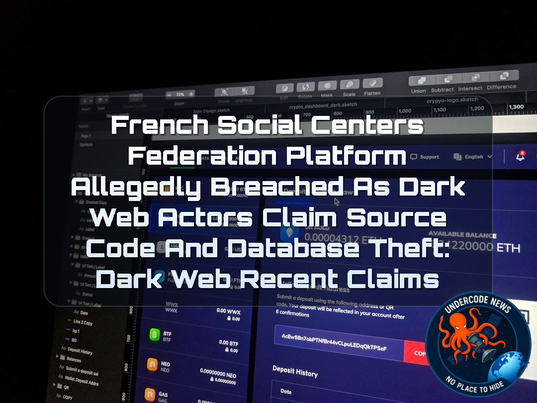 French Social Centers Federation Platform Allegedly Breached as Dark Web Actors Claim Source Code and Database Theft: Dark Web recent claims + Video