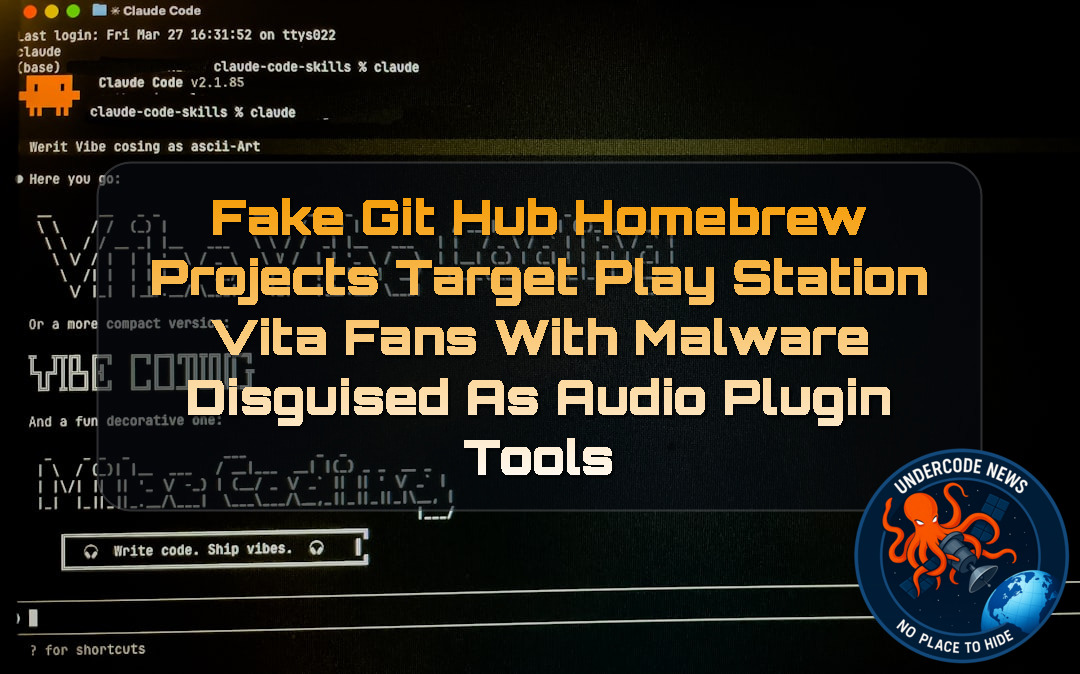 Fake GitHub Homebrew Projects Target PlayStation Vita Fans With Malware Disguised as Audio Plugin Tools + Video