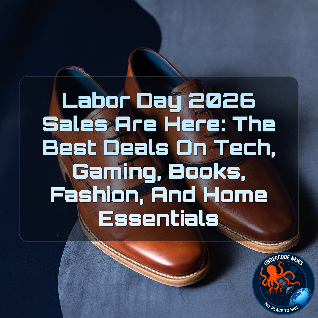 Labor Day 2026 Sales Are Here: The Best Deals on Tech, Gaming, Books, Fashion, and Home Essentials + Video
