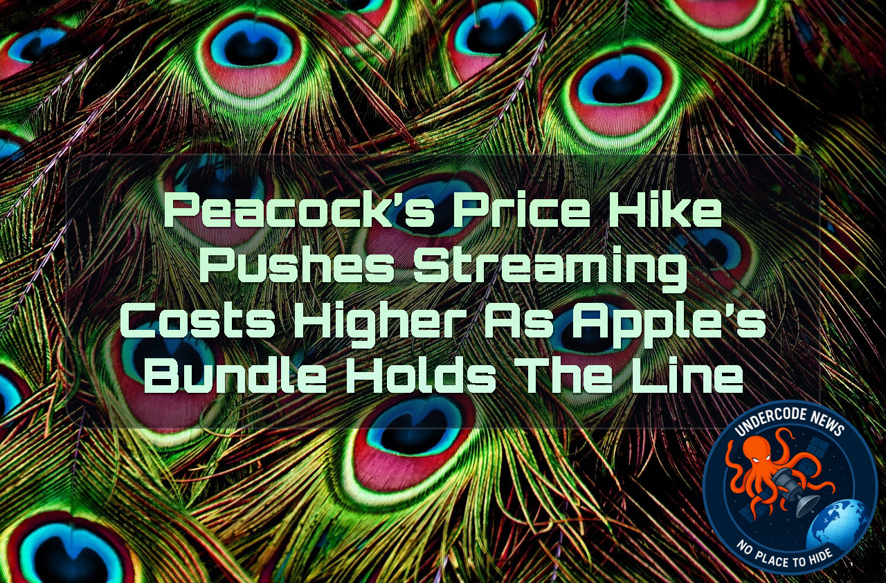 Peacock’s Price Hike Pushes Streaming Costs Higher as Apple’s Bundle Holds the Line + Video
