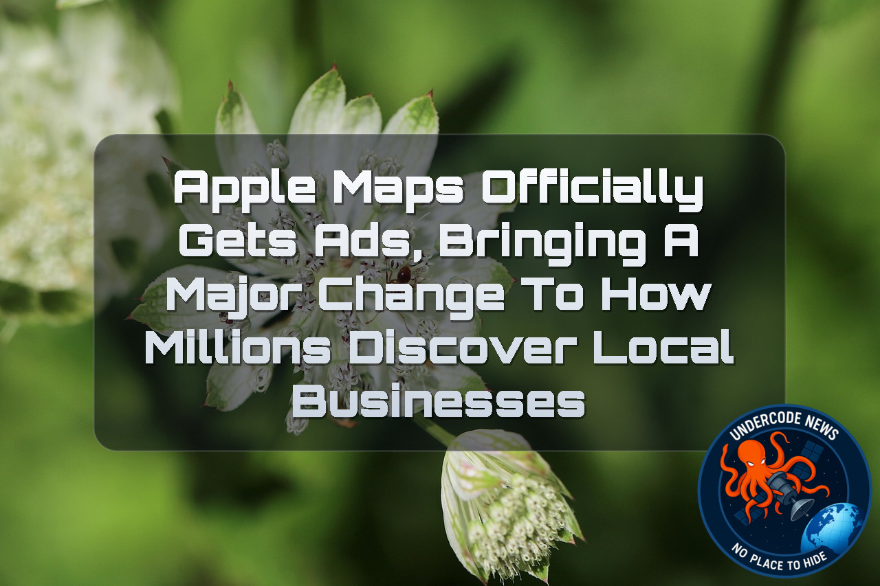 Apple Maps Officially Gets Ads, Bringing a Major Change to How Millions Discover Local Businesses + Video