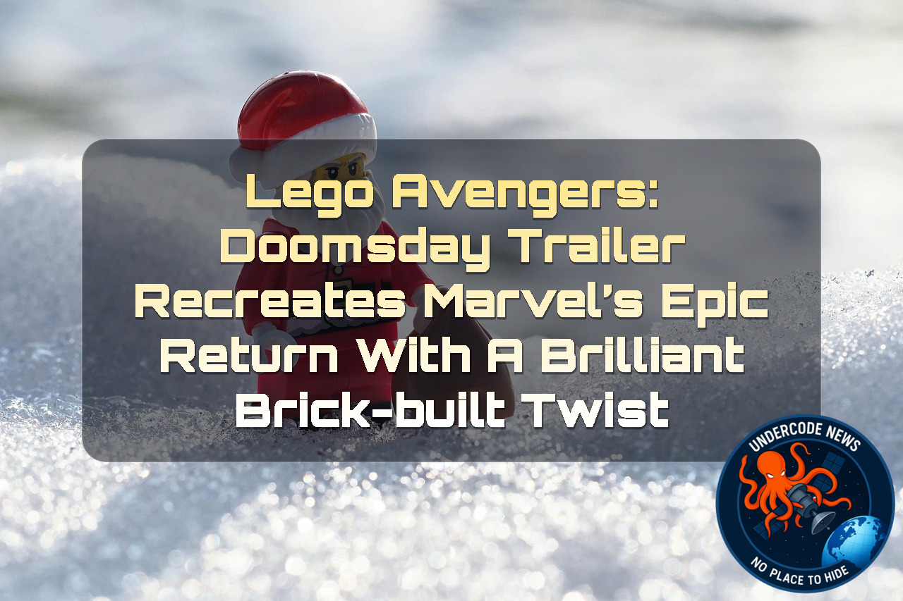 LEGO Avengers: Doomsday Trailer Recreates Marvel’s Epic Return With a Brilliant Brick-Built Twist + Video