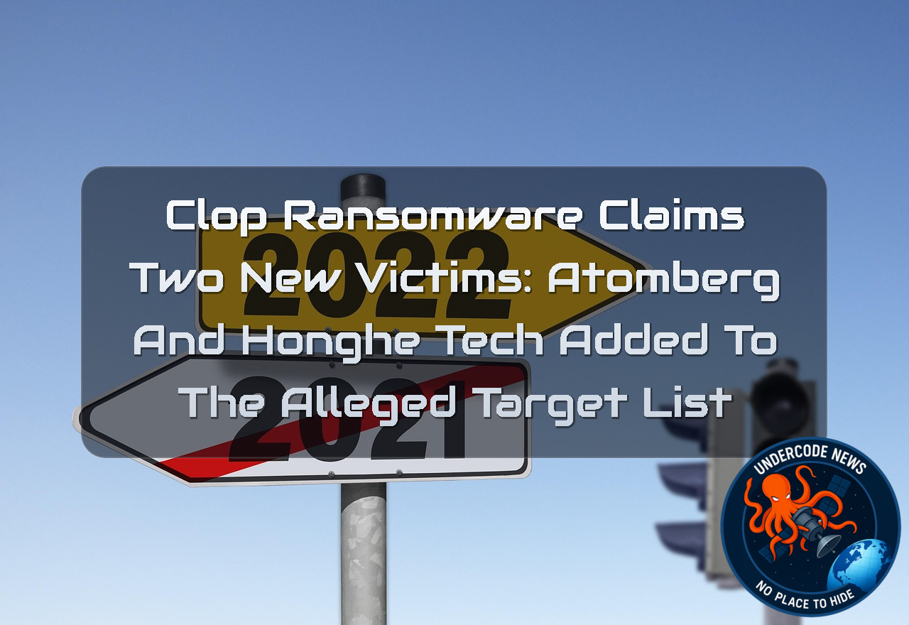 Clop Ransomware Claims Two New Victims: Atomberg and Honghe Tech Added to the Alleged Target List + Video