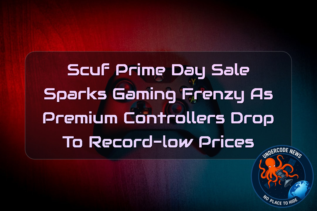 SCUF Prime Day Sale Sparks Gaming Frenzy as Premium Controllers Drop to Record-Low Prices