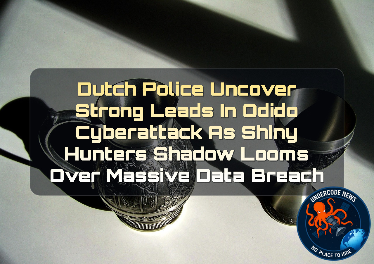 Dutch Police Uncover Strong Leads in Odido Cyberattack as ShinyHunters Shadow Looms Over Massive Data Breach + Video