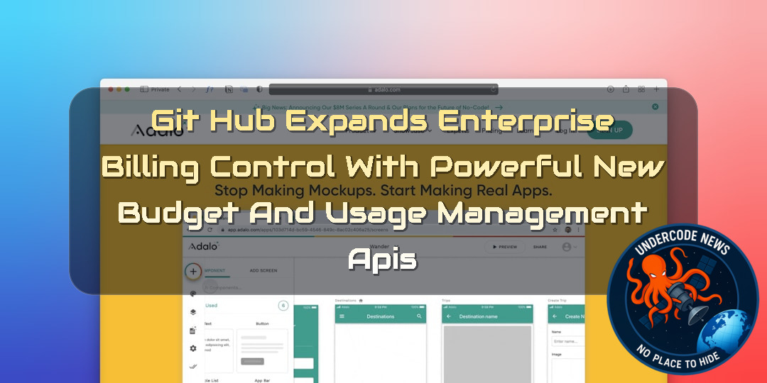 GitHub Expands Enterprise Billing Control with Powerful New Budget and Usage Management APIs + Video