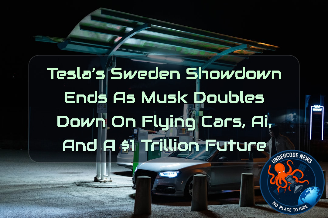 Tesla’s Sweden Showdown Ends as Musk Doubles Down on Flying Cars, AI, and a  Trillion Future + Video