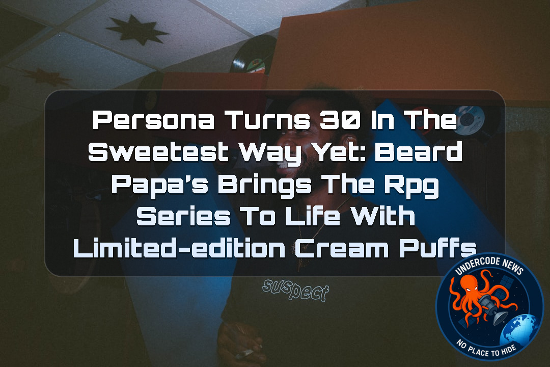 Persona Turns 30 in the Sweetest Way Yet: Beard Papa’s Brings the RPG Series to Life With Limited-Edition Cream Puffs + Video