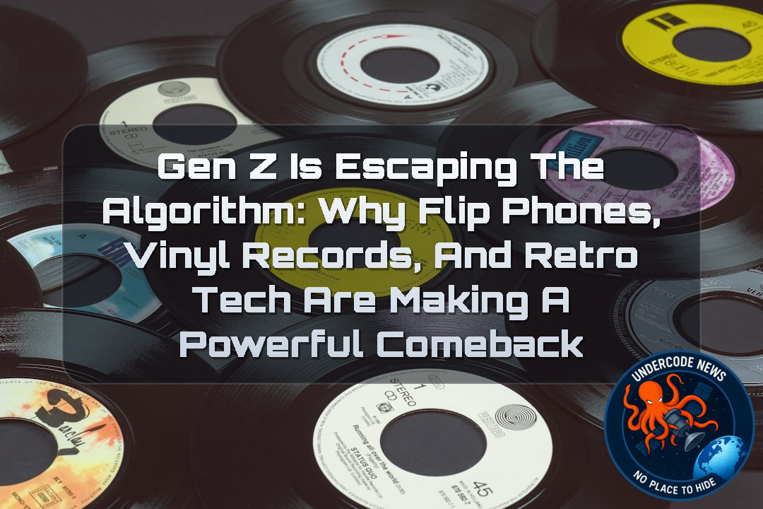 Gen Z Is Escaping the Algorithm: Why Flip Phones, Vinyl Records, and Retro Tech Are Making a Powerful Comeback + Video