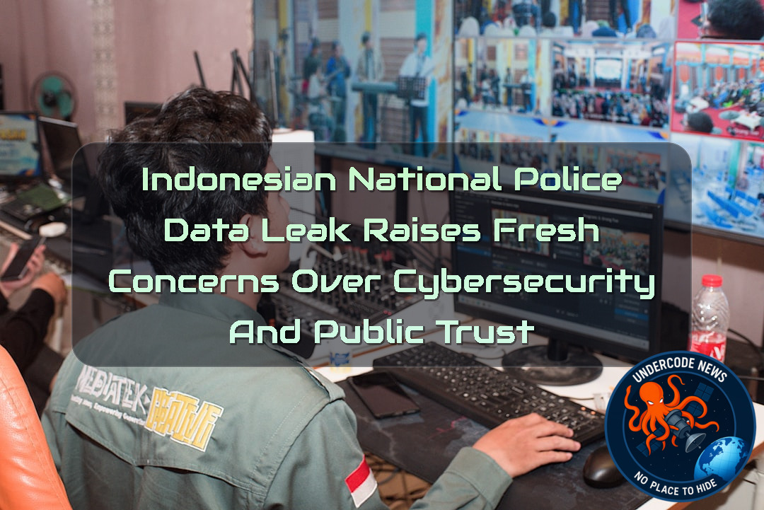 Indonesian National Police Data Leak Raises Fresh Concerns Over Cybersecurity and Public Trust + Video