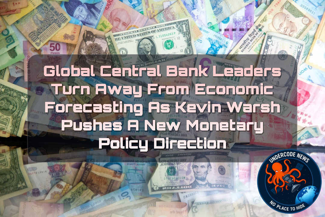 Global Central Bank Leaders Turn Away From Economic Forecasting as Kevin Warsh Pushes a New Monetary Policy Direction + Video