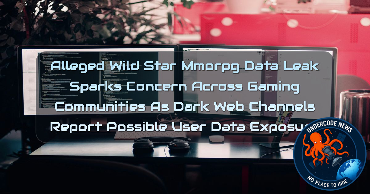 Alleged WildStar MMORPG Data Leak Sparks Concern Across Gaming Communities as Dark Web Channels Report Possible User Data Exposure + Video