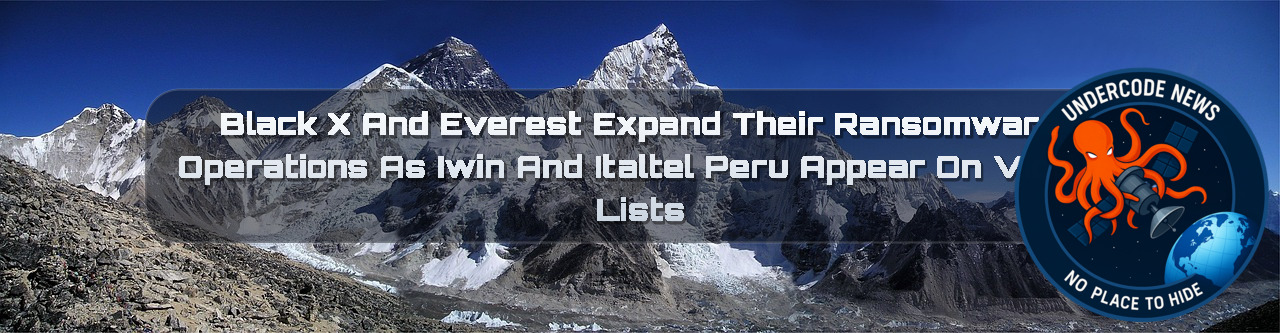 BlackX and Everest Expand Their Ransomware Operations as iwin and Italtel Peru Appear on Victim Lists + Video