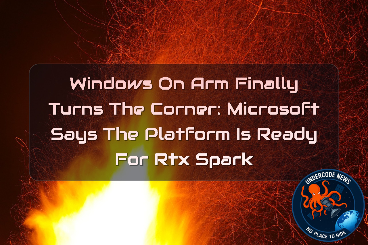Windows on Arm Finally Turns the Corner: Microsoft Says the Platform Is Ready for RTX Spark