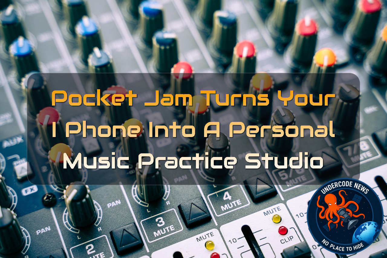 Pocket Jam Turns Your iPhone Into a Personal Music Practice Studio + Video