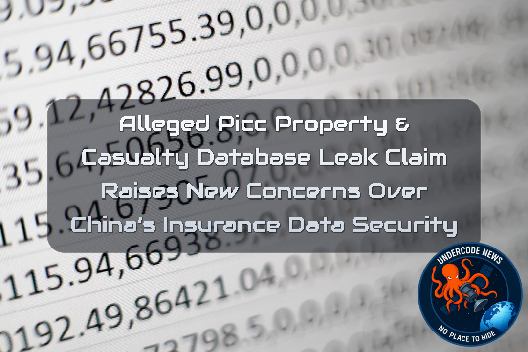 Alleged PICC Property & Casualty Database Leak Claim Raises New Concerns Over China’s Insurance Data Security + Video