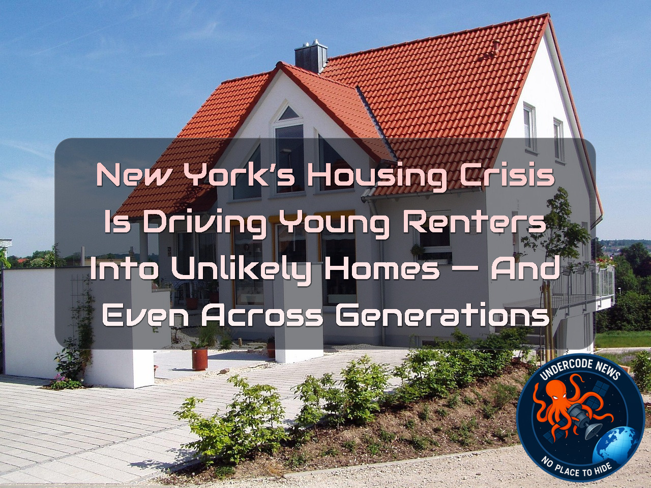 New York’s Housing Crisis Is Driving Young Renters Into Unlikely Homes — And Even Across Generations + Video