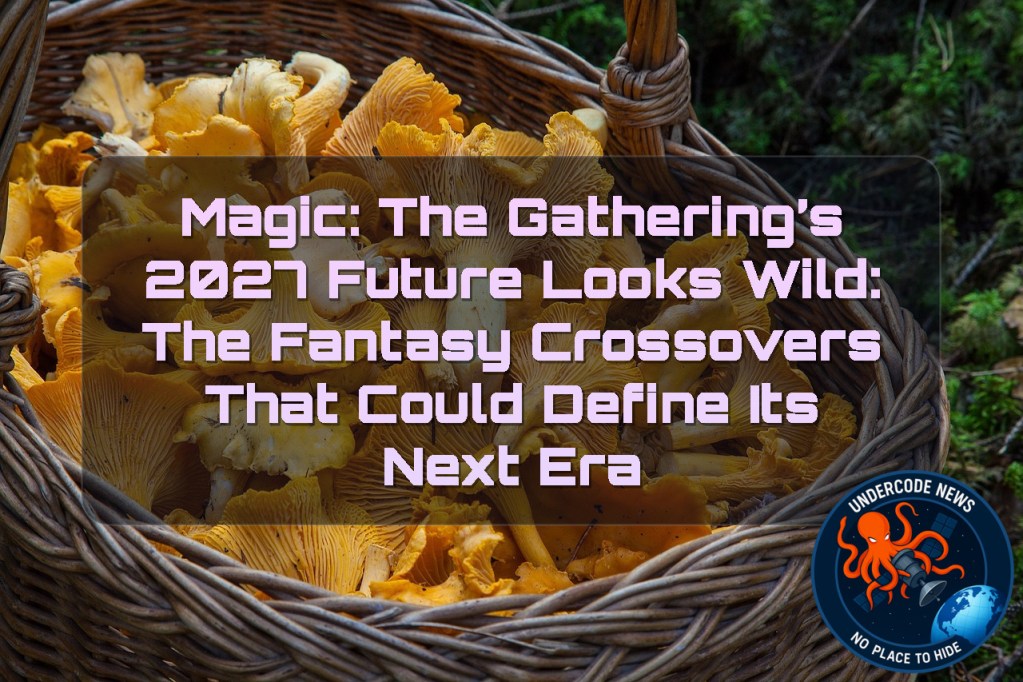 Magic: The Gathering’s 2027 Future Looks Wild: The Fantasy Crossovers That Could Define Its Next Era + Video