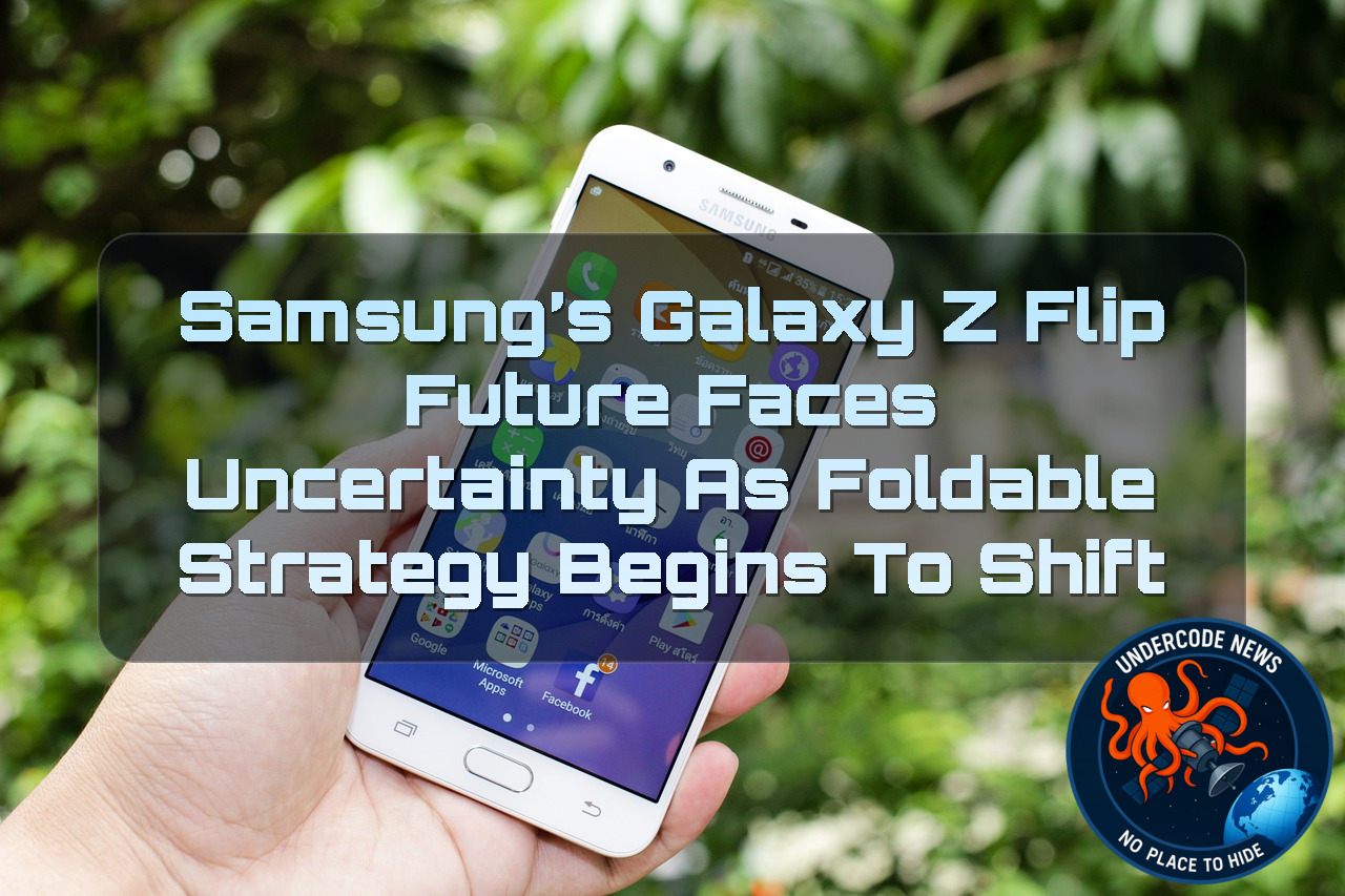 Samsung’s Galaxy Z Flip Future Faces Uncertainty as Foldable Strategy Begins to Shift + Video