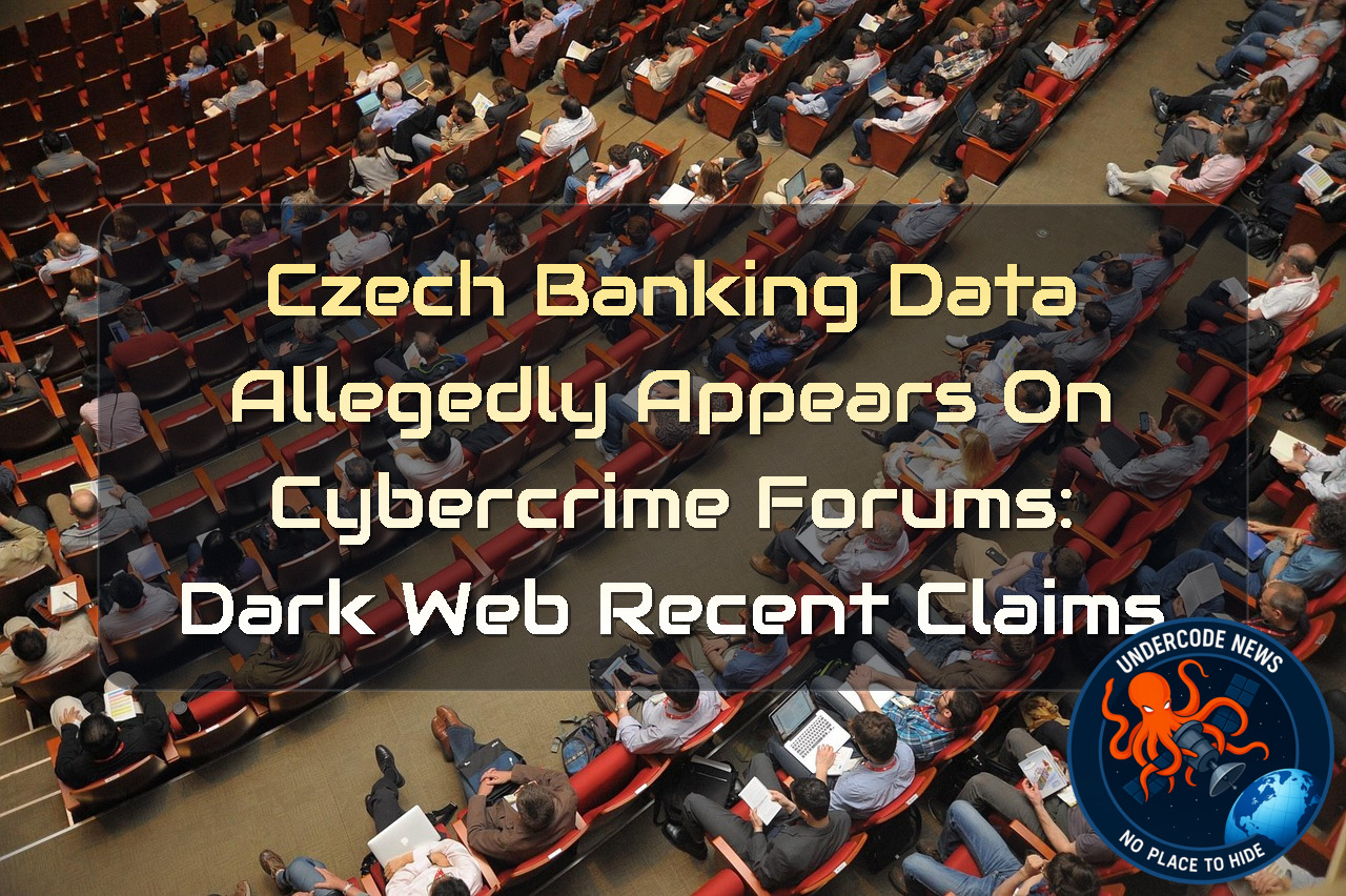 Czech Banking Data Allegedly Appears on Cybercrime Forums: Dark Web recent claims + Video