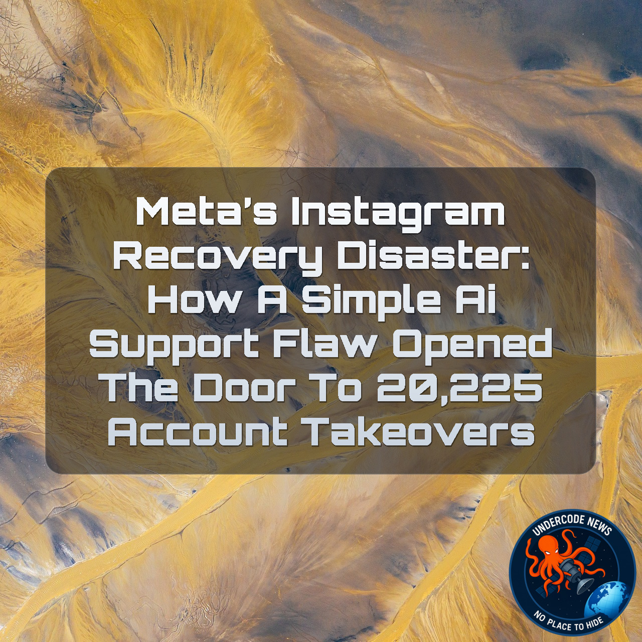 Meta’s Instagram Recovery Disaster: How a Simple AI Support Flaw Opened the Door to 20,225 Account Takeovers + Video