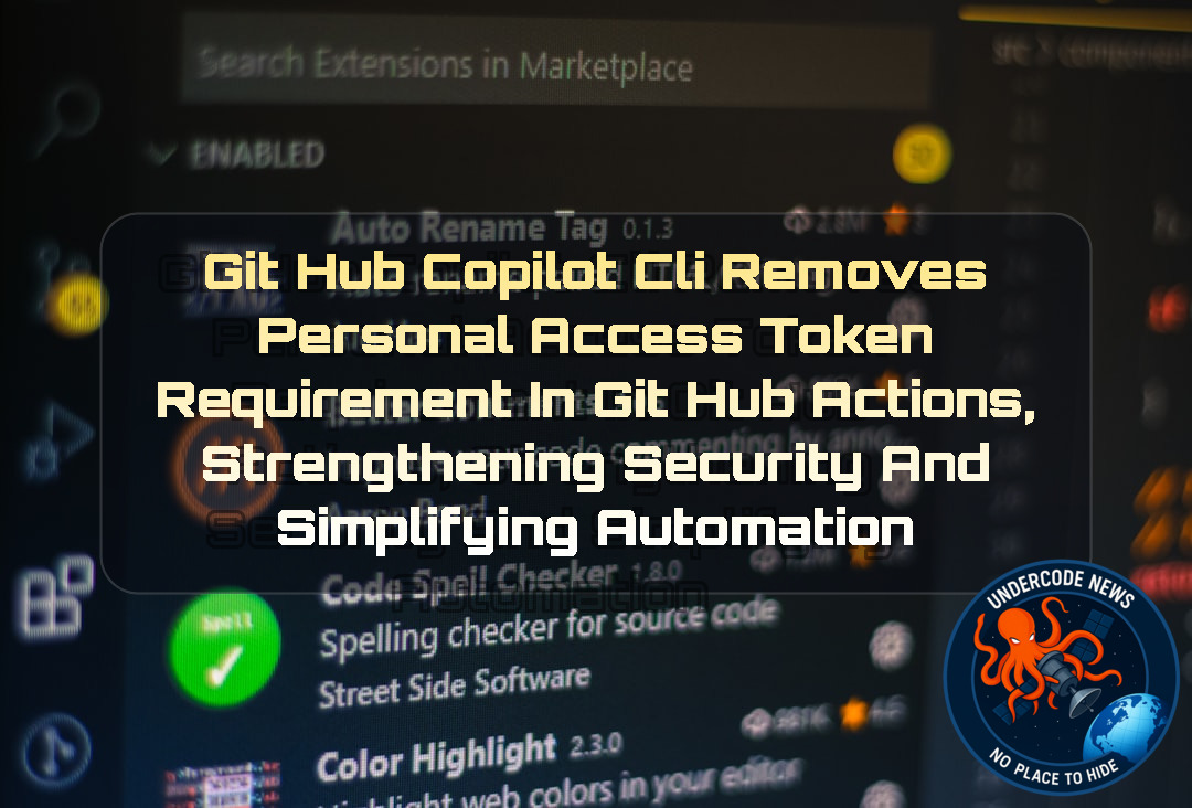 GitHub Copilot CLI Removes Personal Access Token Requirement in GitHub Actions, Strengthening Security and Simplifying Automation + Video