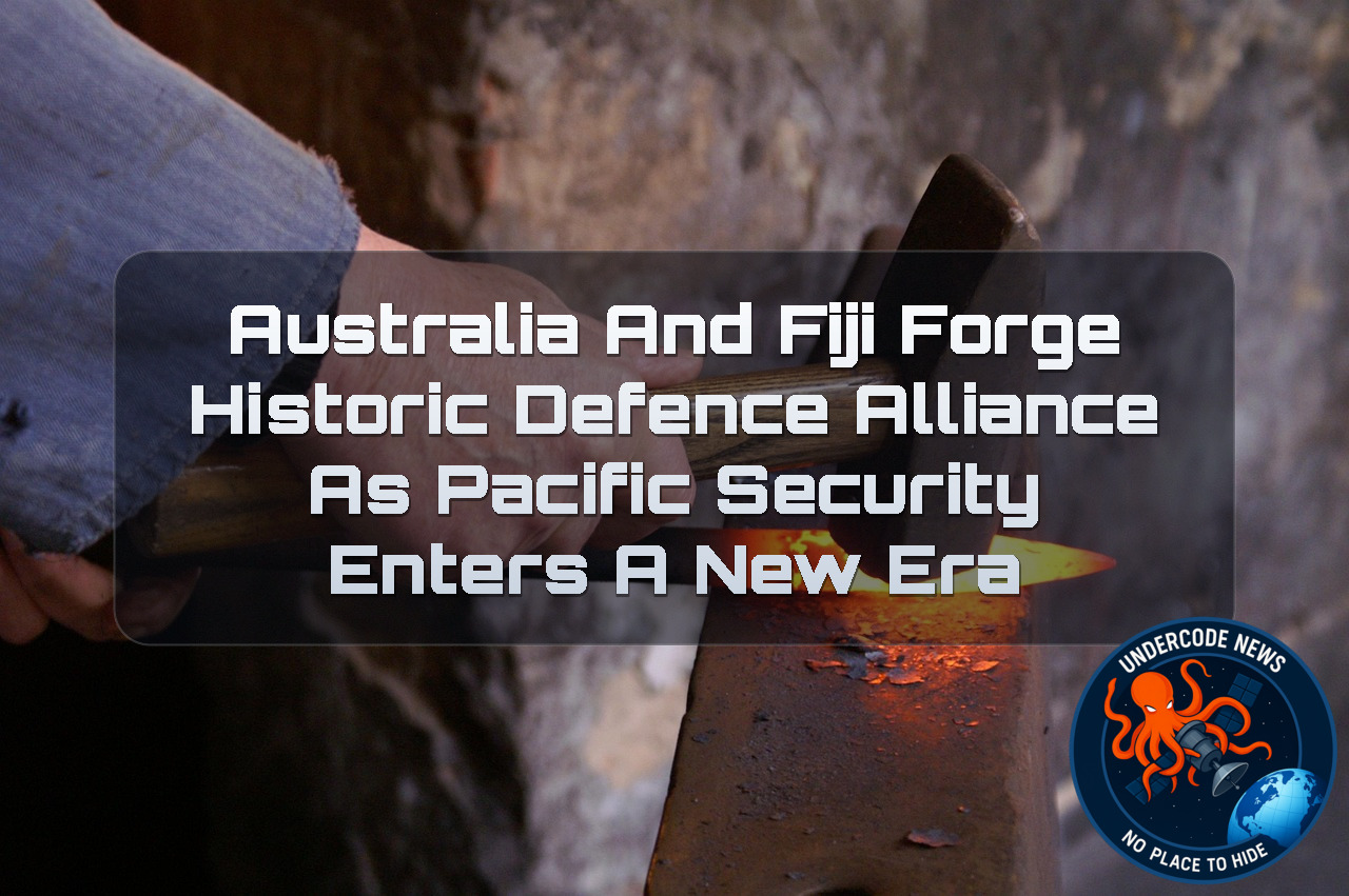 Australia and Fiji Forge Historic Defence Alliance as Pacific Security Enters a New Era + Video
