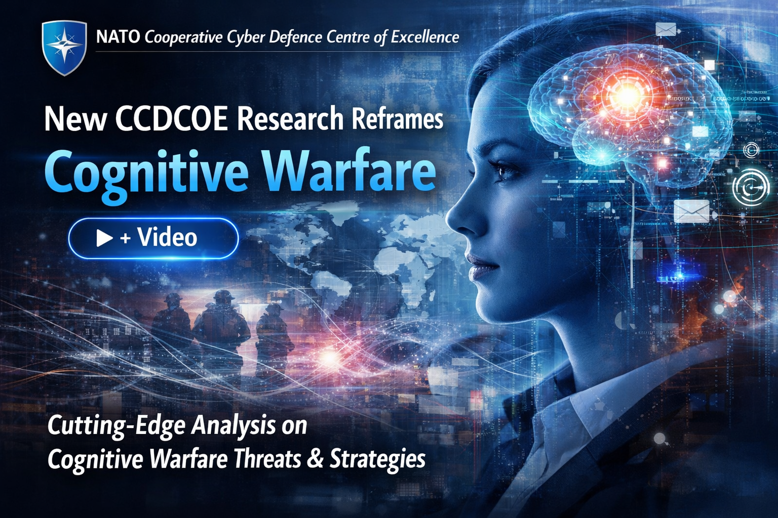 New CCDCOE Research Reframes Cognitive Warfare + video