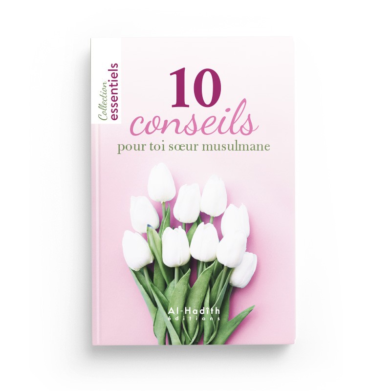 10 conseils pour toi soeur musulmane