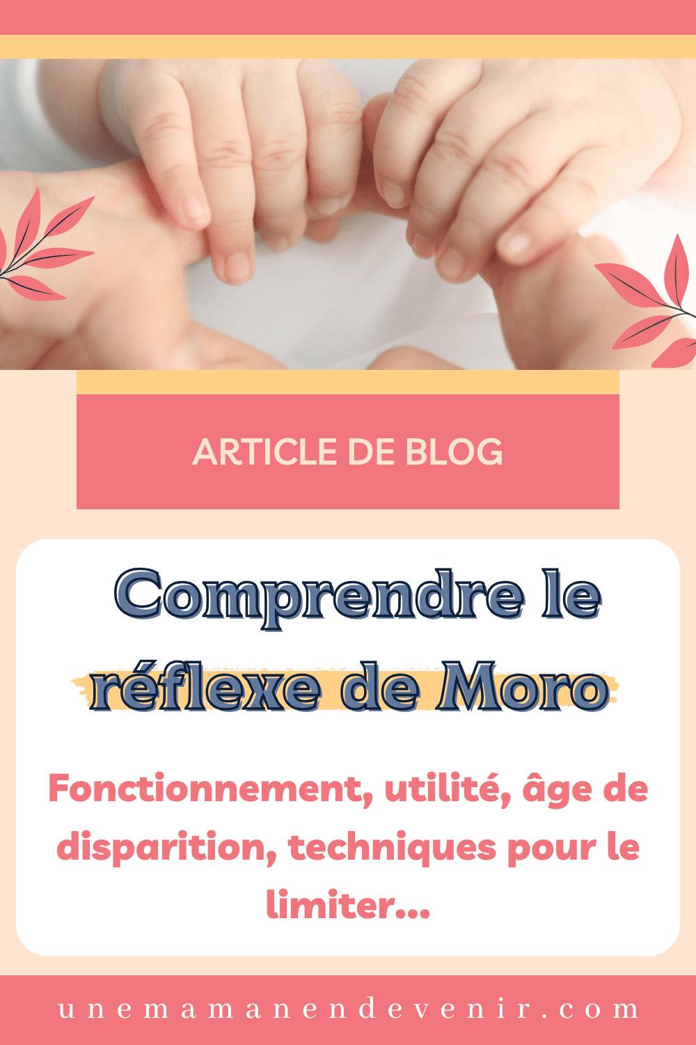 Comprendre le réflexe de Moro