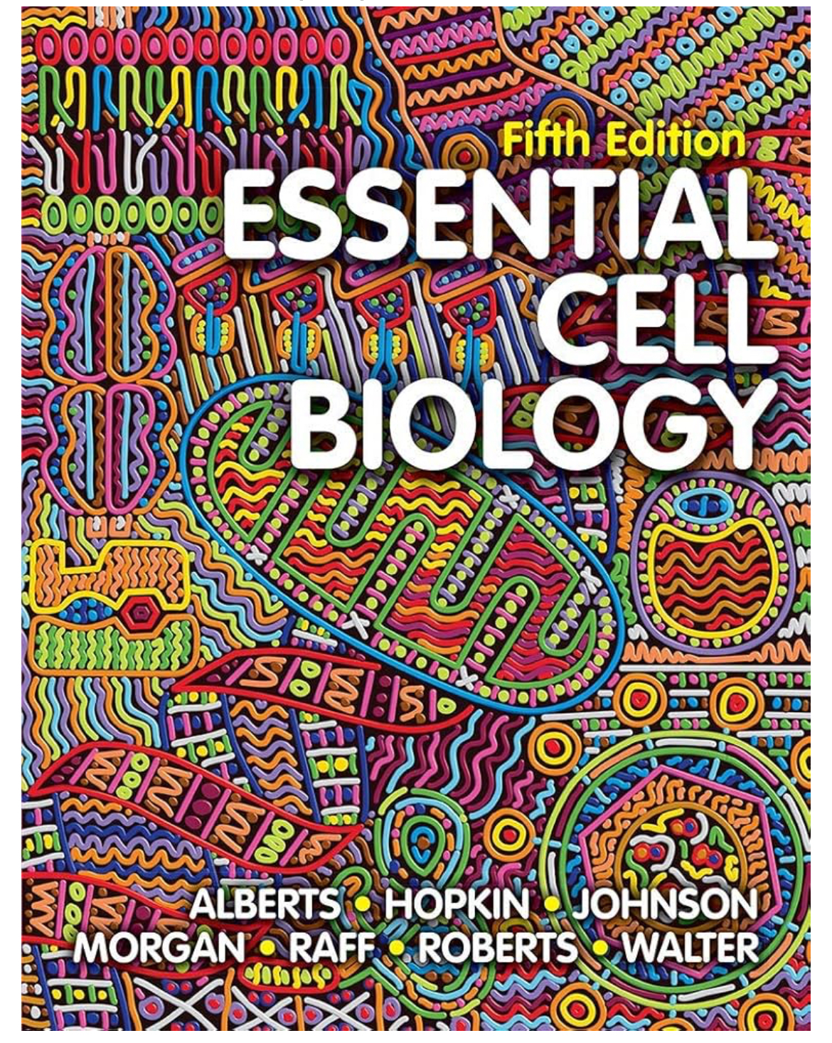 Essential Cell Biology