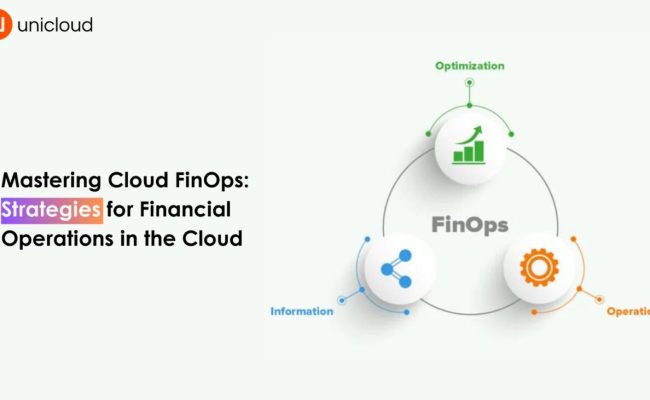 Mastering Cloud FinOps: Strategies For Financial Operations In The ...
