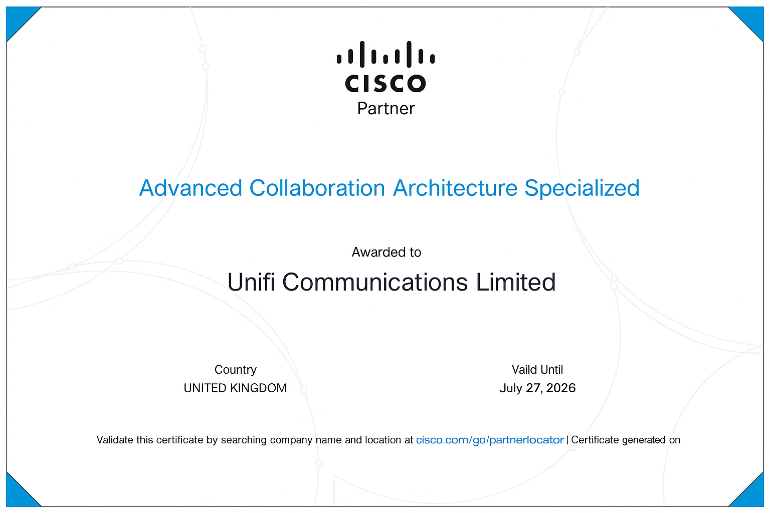 Cisco Partner certificate awarded to Unifi Communications Limited for Advanced Collaboration Architecture Specialization, valid in the UK until July 27, 2026.