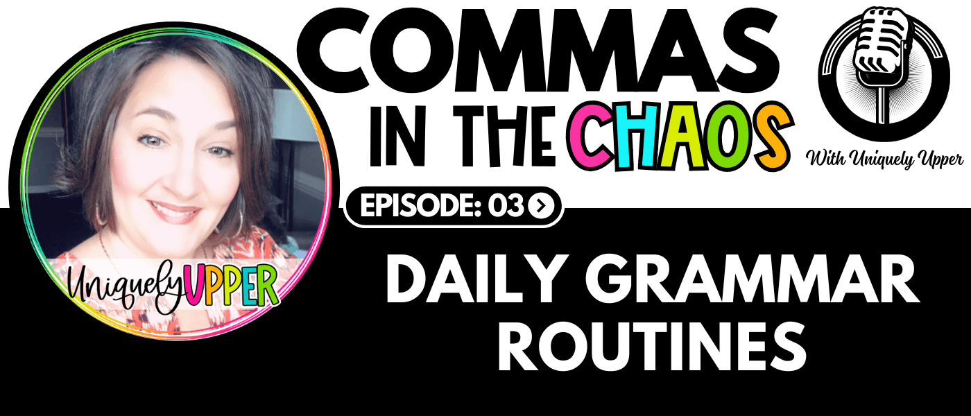 Daily Grammar Routines