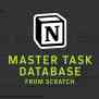 How To Make A Master Task Database From Scratch Using Notion ~ Notion VIP