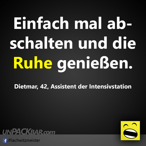 Einfach Mal Abschalten