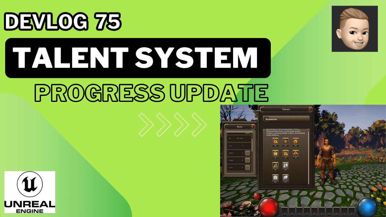 UE devlog: Talent system progress update
