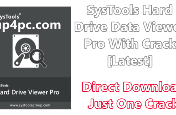 SysTools Hard Drive Data Viewer Pro 18.5 Crack Free Download SysTools Hard Drive Data Viewer Pro 18.5 Crack Free Download